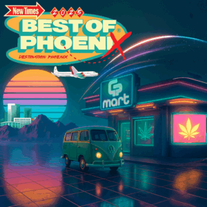 best of phoenix newtimes 2025