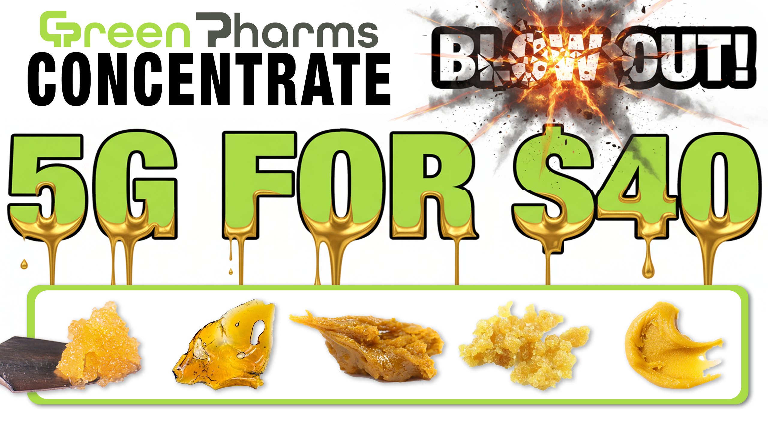 5G Concentrate for $40 - BLOWOUT
